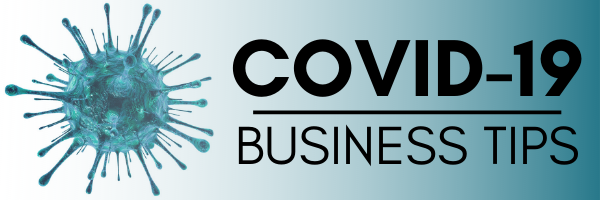 COVID-19 Business Tips